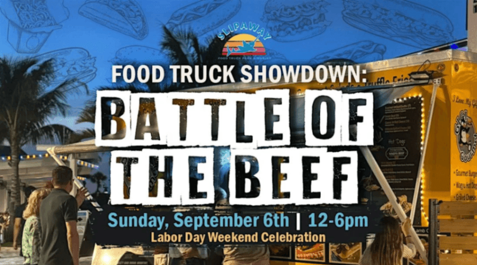 Slipaway’s Food Truck Showdown: Battle of the Beef